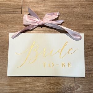 Bride To-Be Hanging Sign with Pink Ribbon